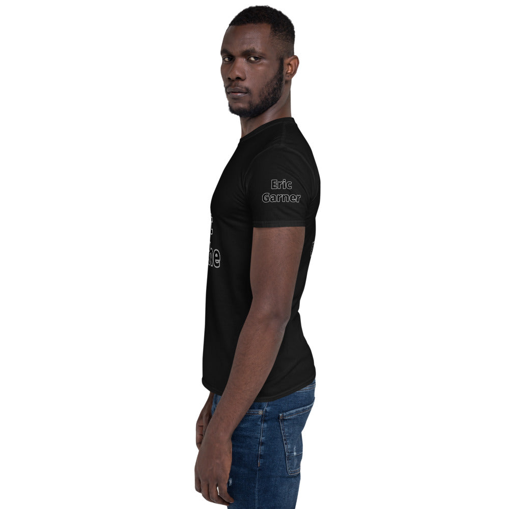 Short-Sleeve Unisex " I Can't Breathe" T-Shirt