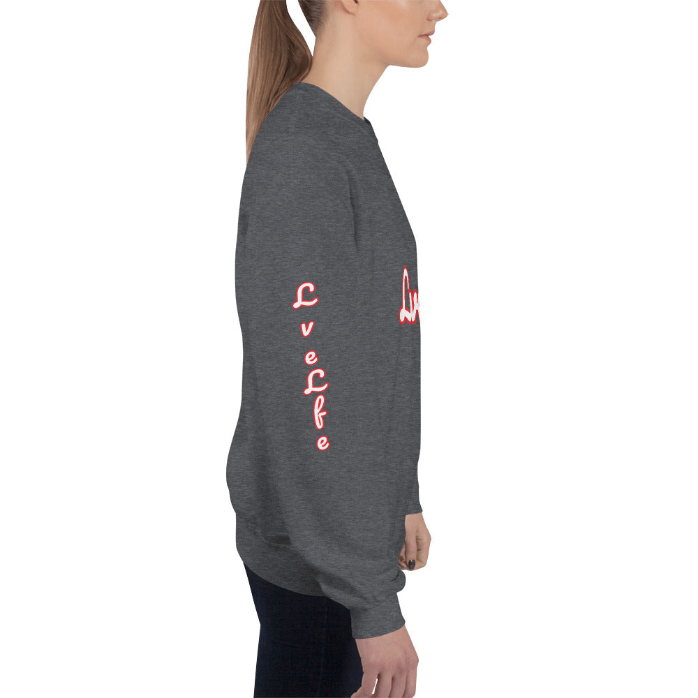Unisex “LveLfe”Sweatshirt