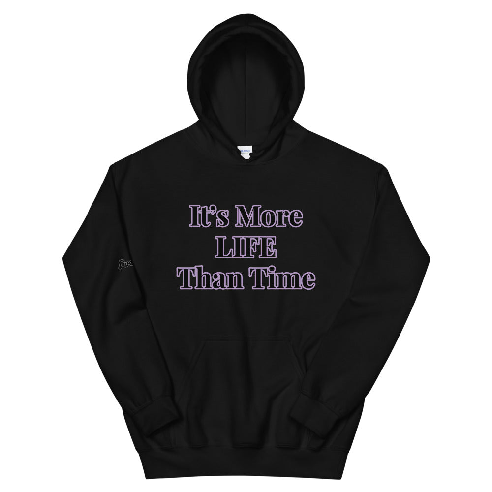 Unisex “More Life” Hoodie