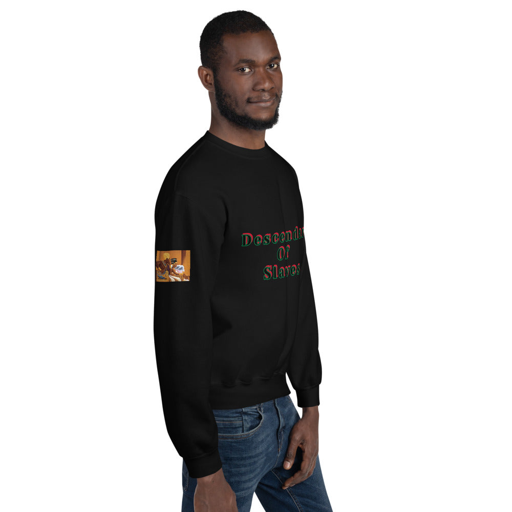 Unisex “Descendants of Slaves” Sweatshirt