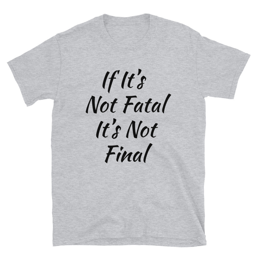 Short-Sleeve Unisex “Not Distressed” T-Shirt