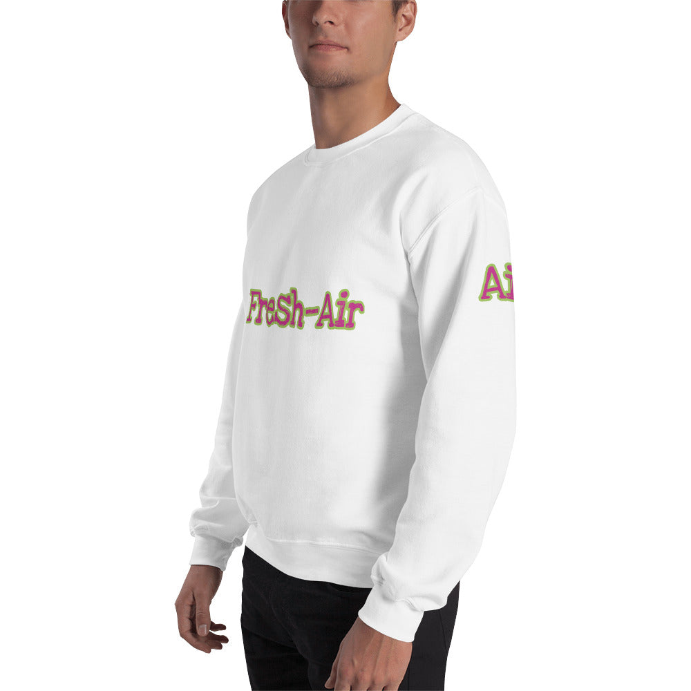 Unisex “Fresh Air” Sweatshirt