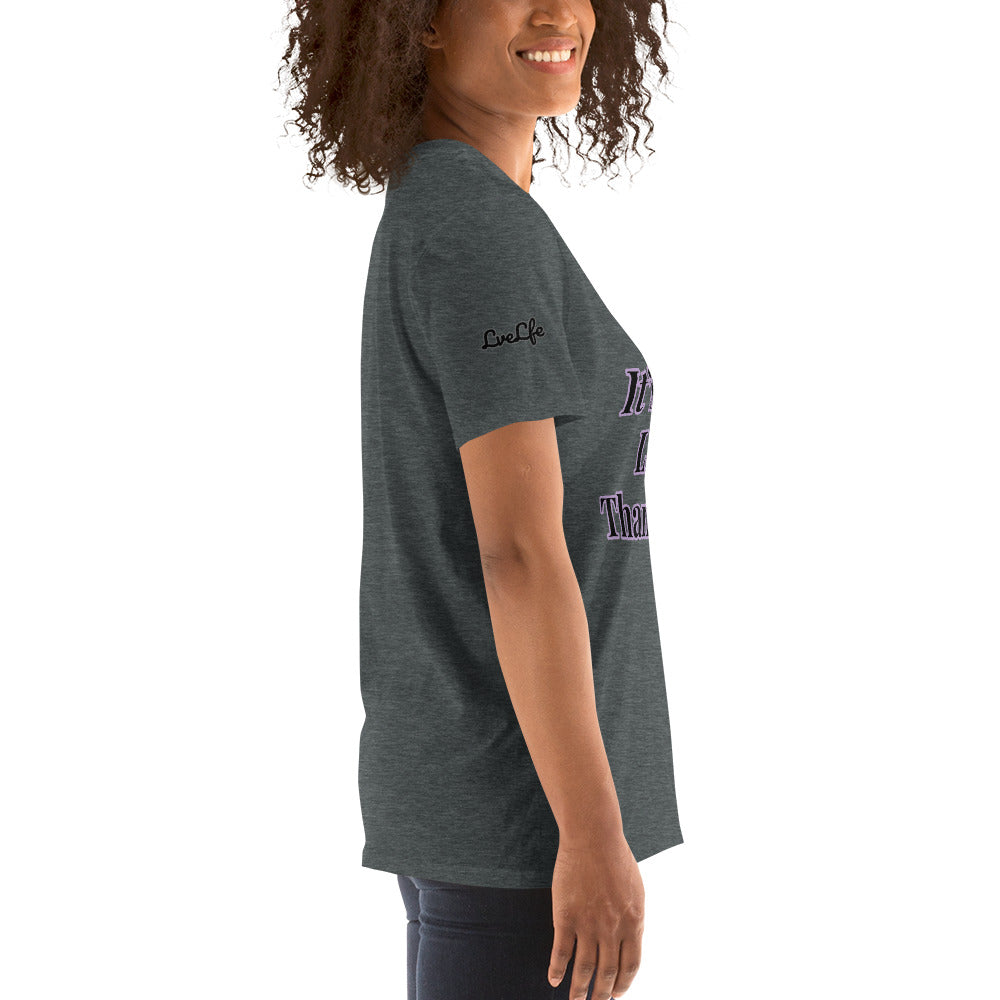 Short-Sleeve Unisex “More Life” T-Shirt