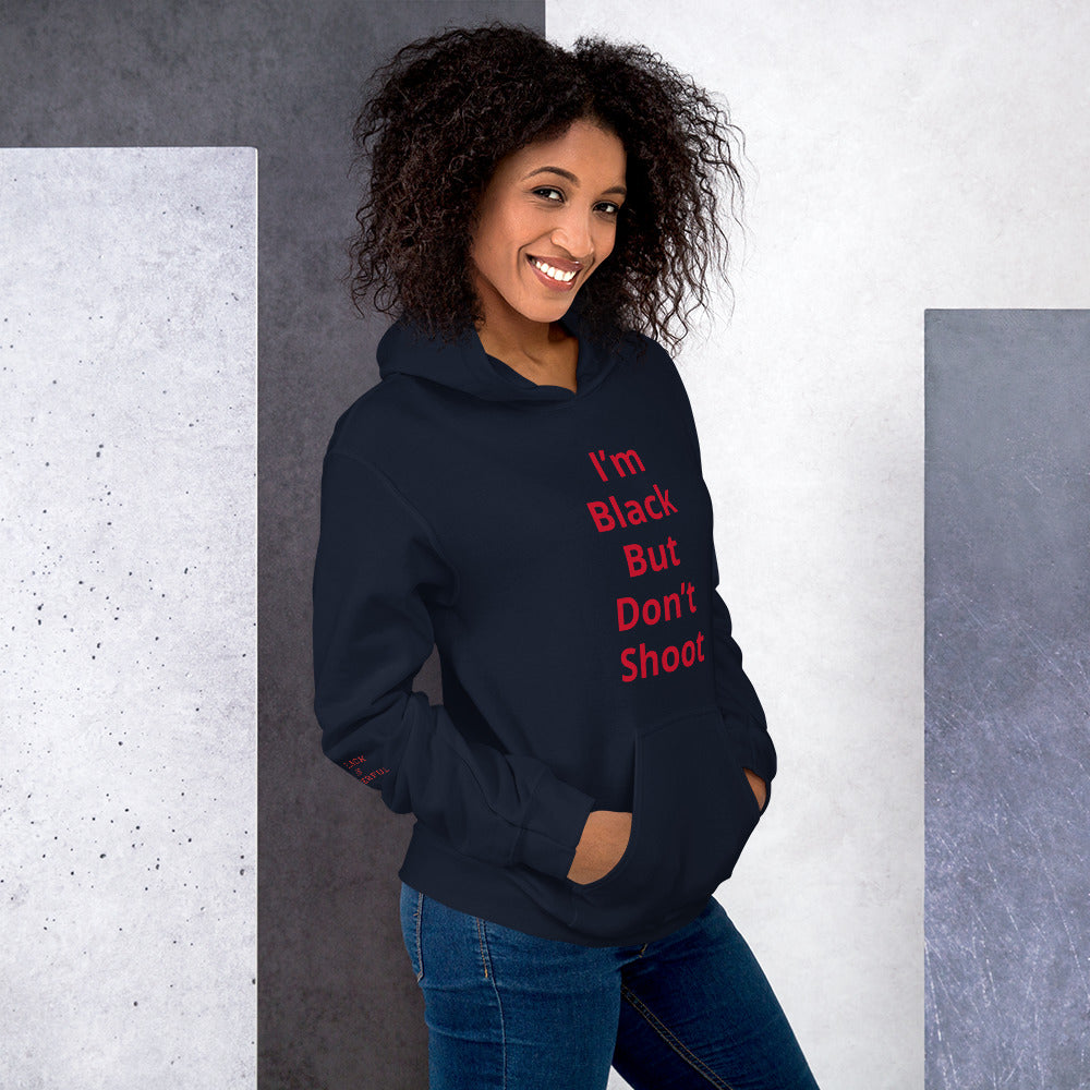 Unisex “Don’t Shoot” Hoodie