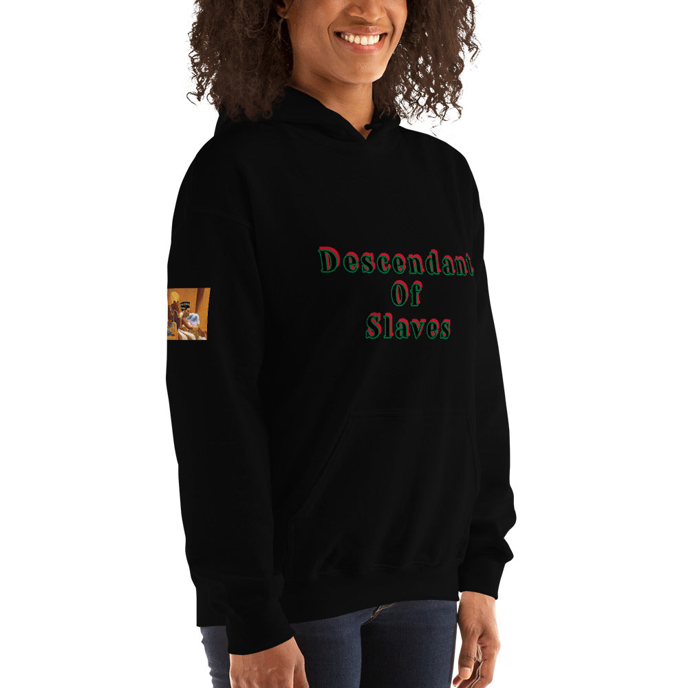 Unisex “Descendant Of Slaves”  Hoodie