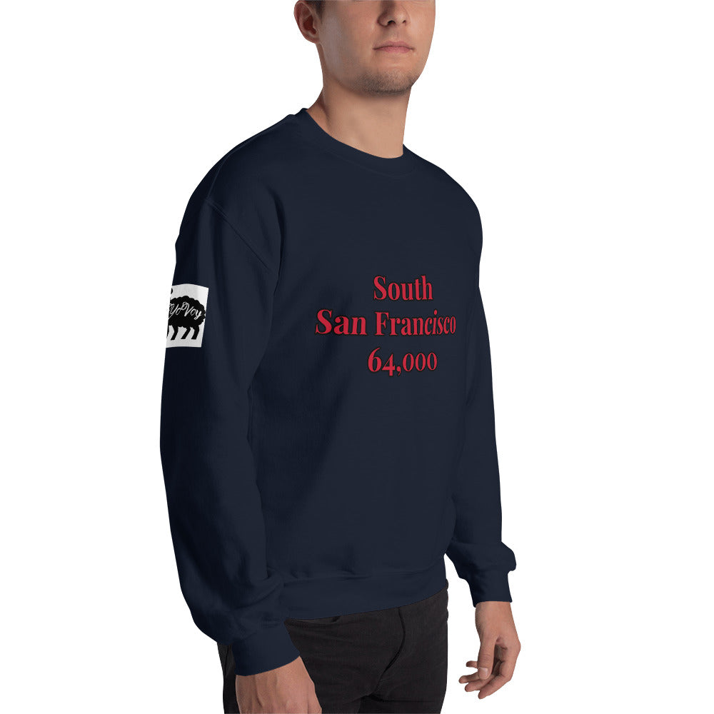 Unisex “South San Francisco” Sweatshirt