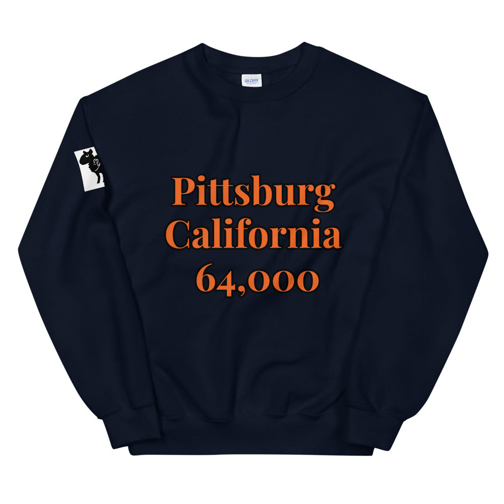Unisex “Pittsburg California” Sweatshirt