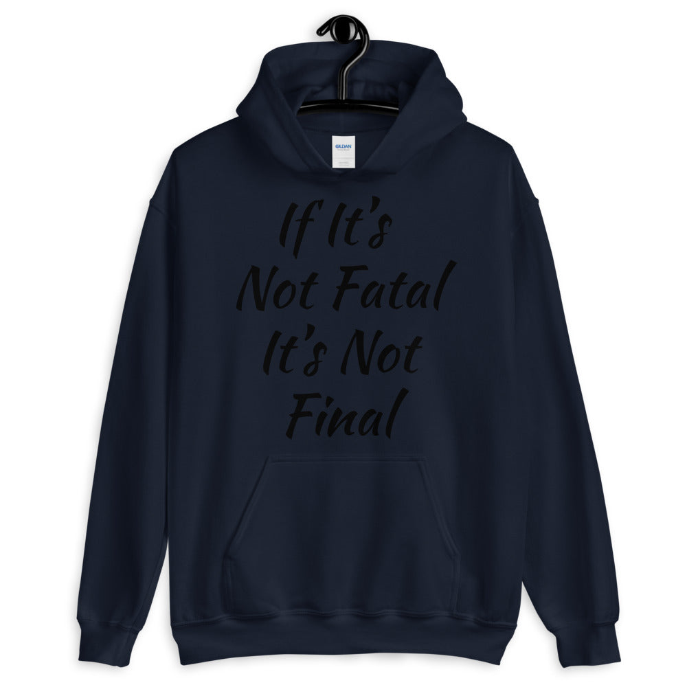Unisex “Not Distressed”  Hoodie