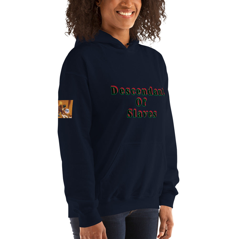 Unisex “Descendant Of Slaves”  Hoodie