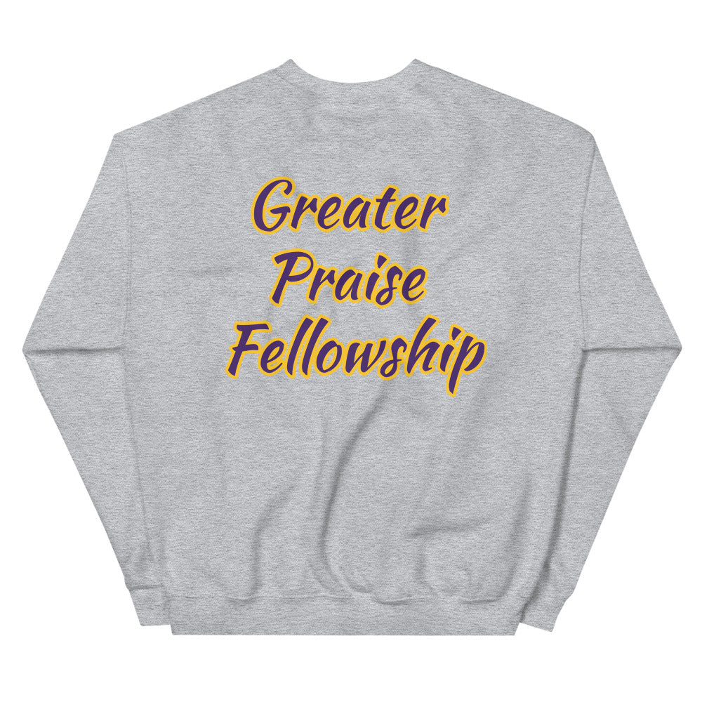 Unisex “GreaterPraise”  Sweatshirt