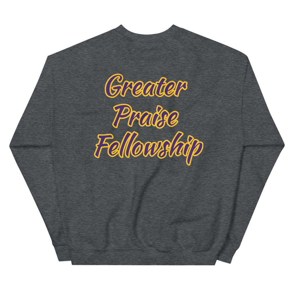 Unisex “GreaterPraise”  Sweatshirt