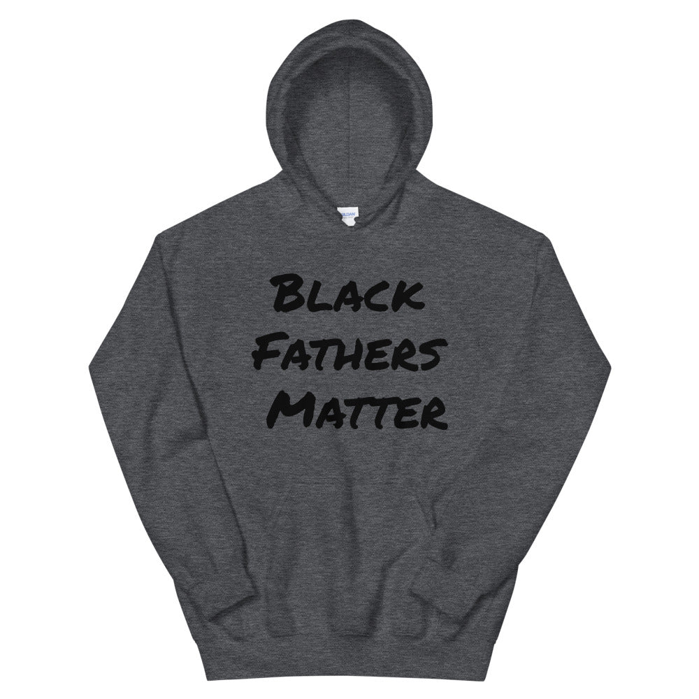 Unisex “Black Fathers Matter” Hoodie