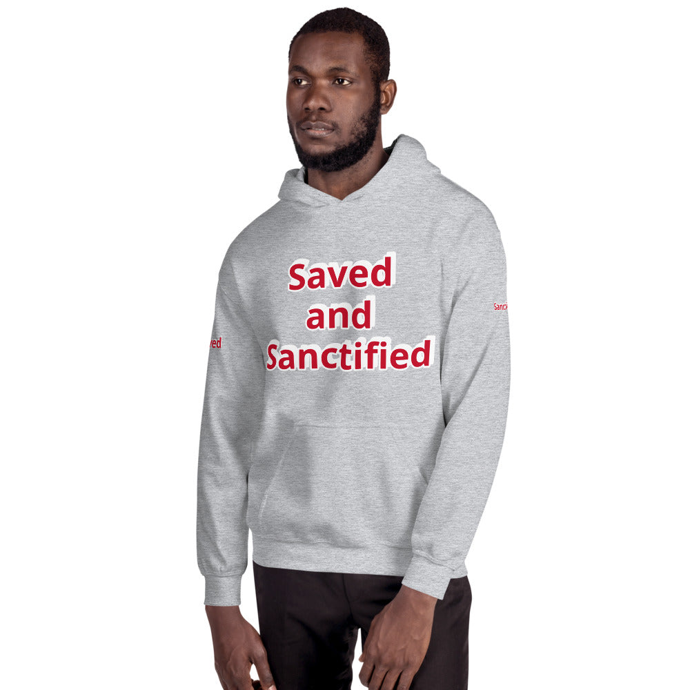 Unisex “Saved and Sanctified” Hoodie