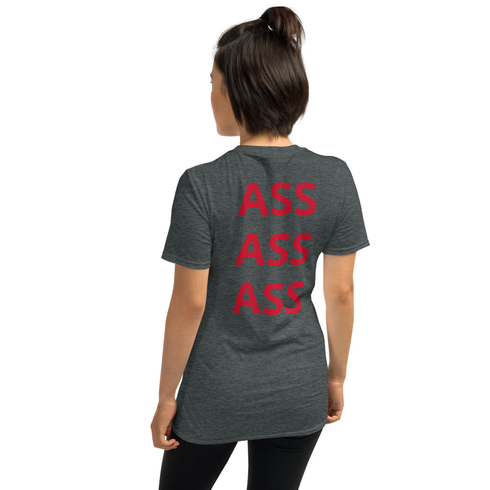 Short-Sleeve Unisex “She Got ASS” T-Shirt