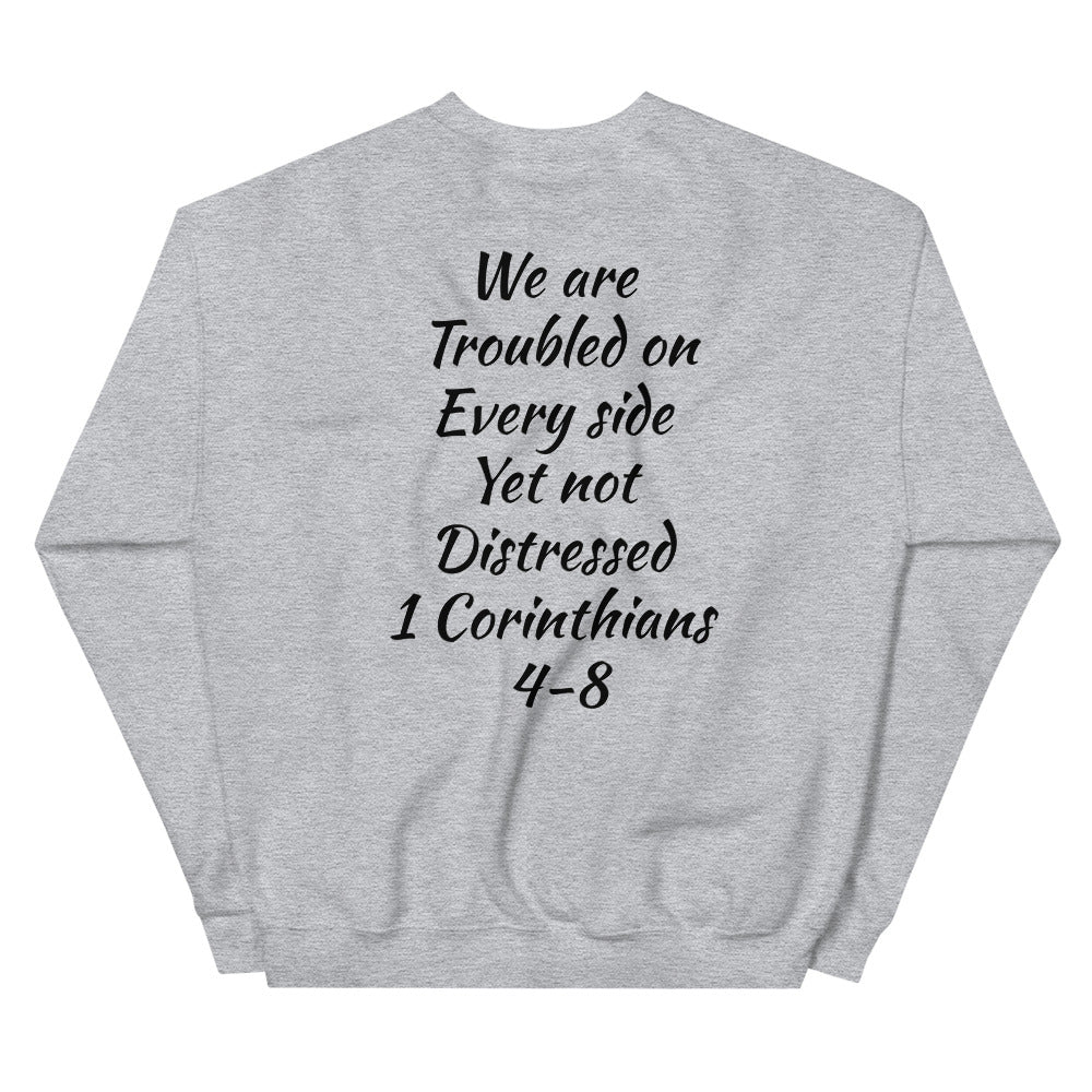 Unisex “Not Distressed” Sweatshirt