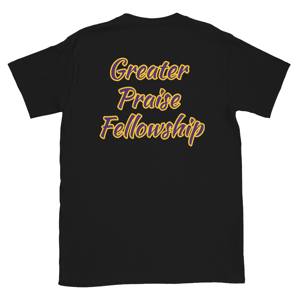 Short-Sleeve Unisex “Greater Praise”  T-Shirt