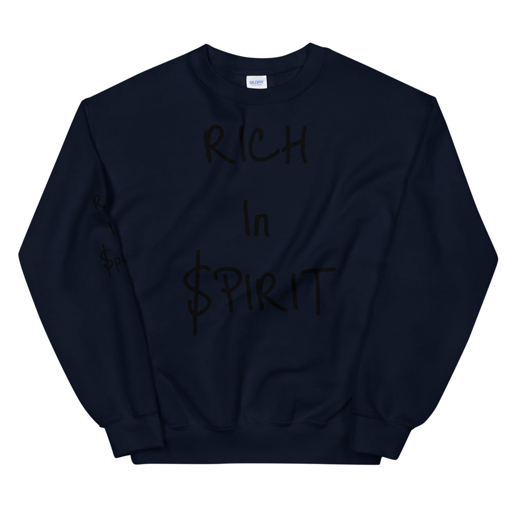 Unisex “Rich In Spirit”  Sweatshirt