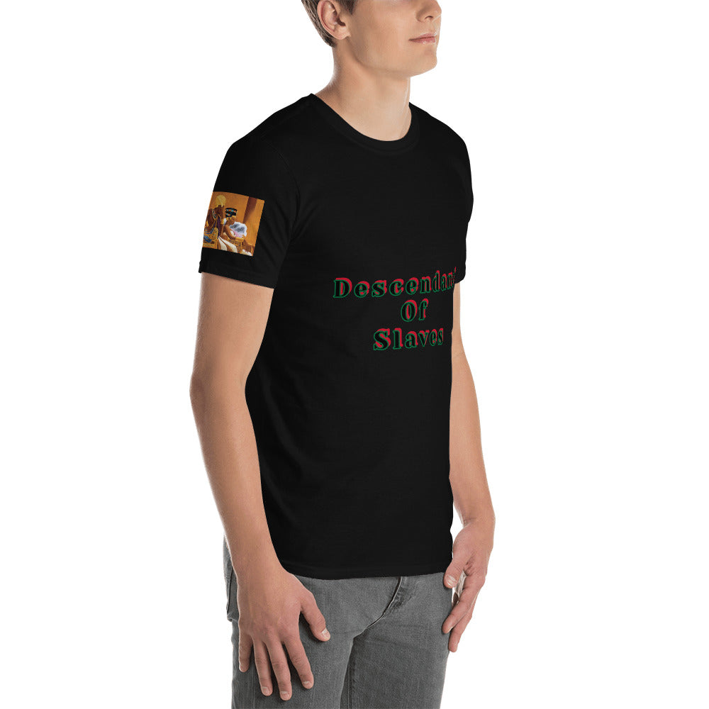Short-Sleeve Unisex “Descendent of Slaves”  T-Shirt