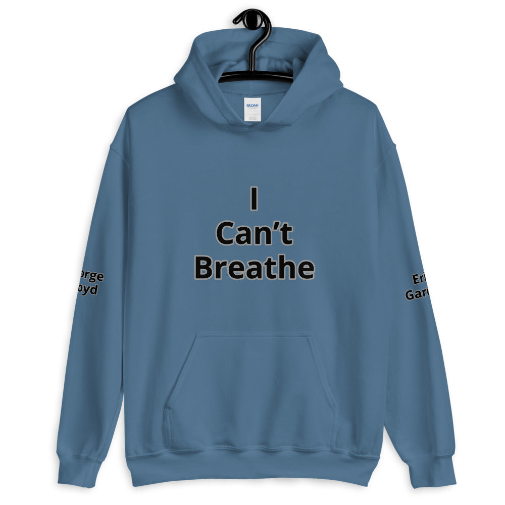 Unisex "I Can't Breathe"  Hoodie