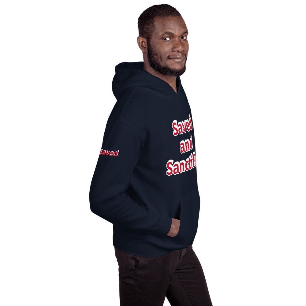 Unisex “Saved and Sanctified” Hoodie