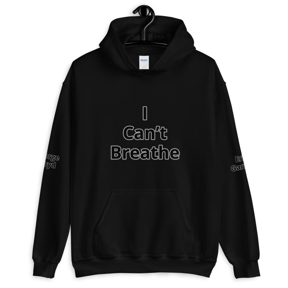 Unisex "I Can't Breathe"  Hoodie