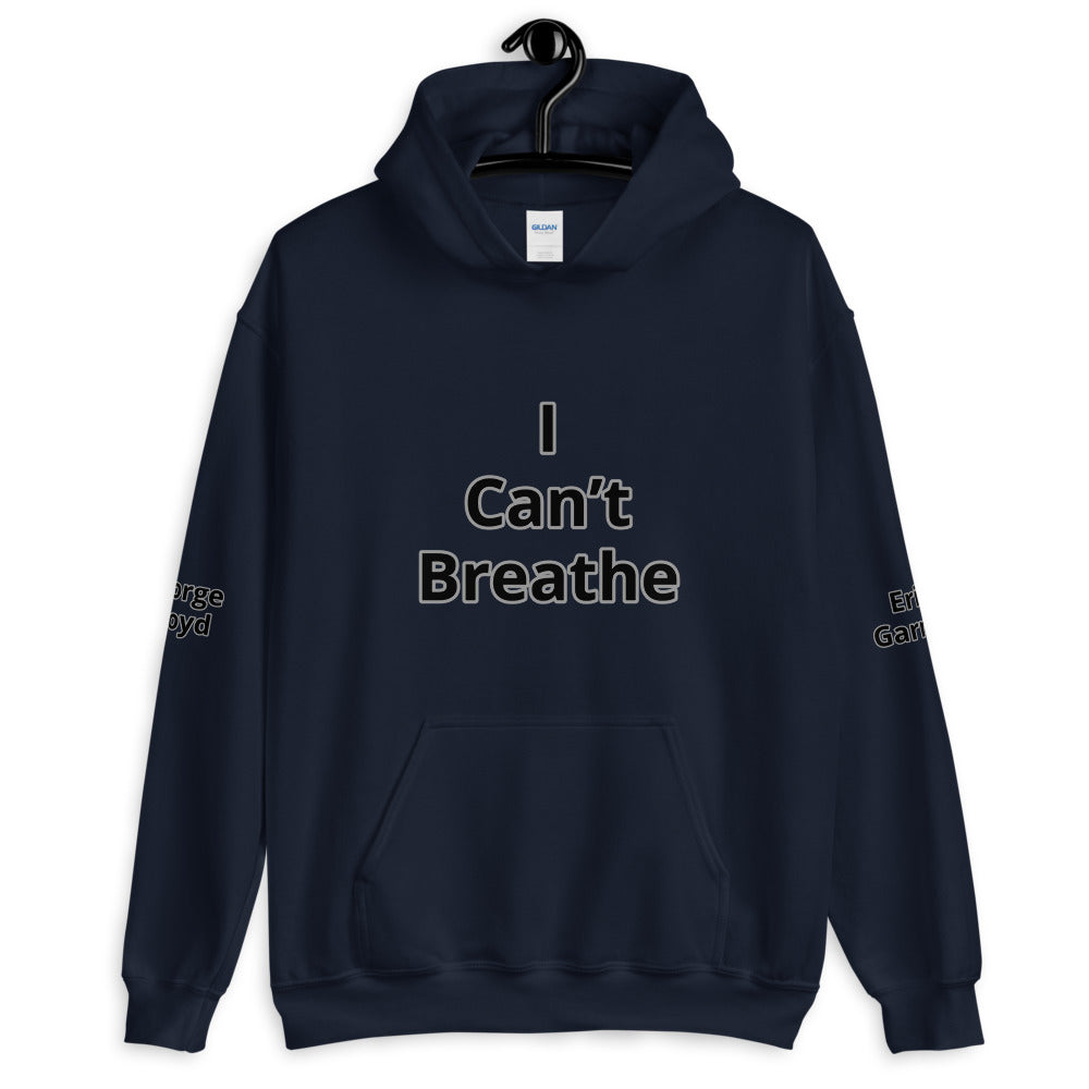 Unisex "I Can't Breathe"  Hoodie