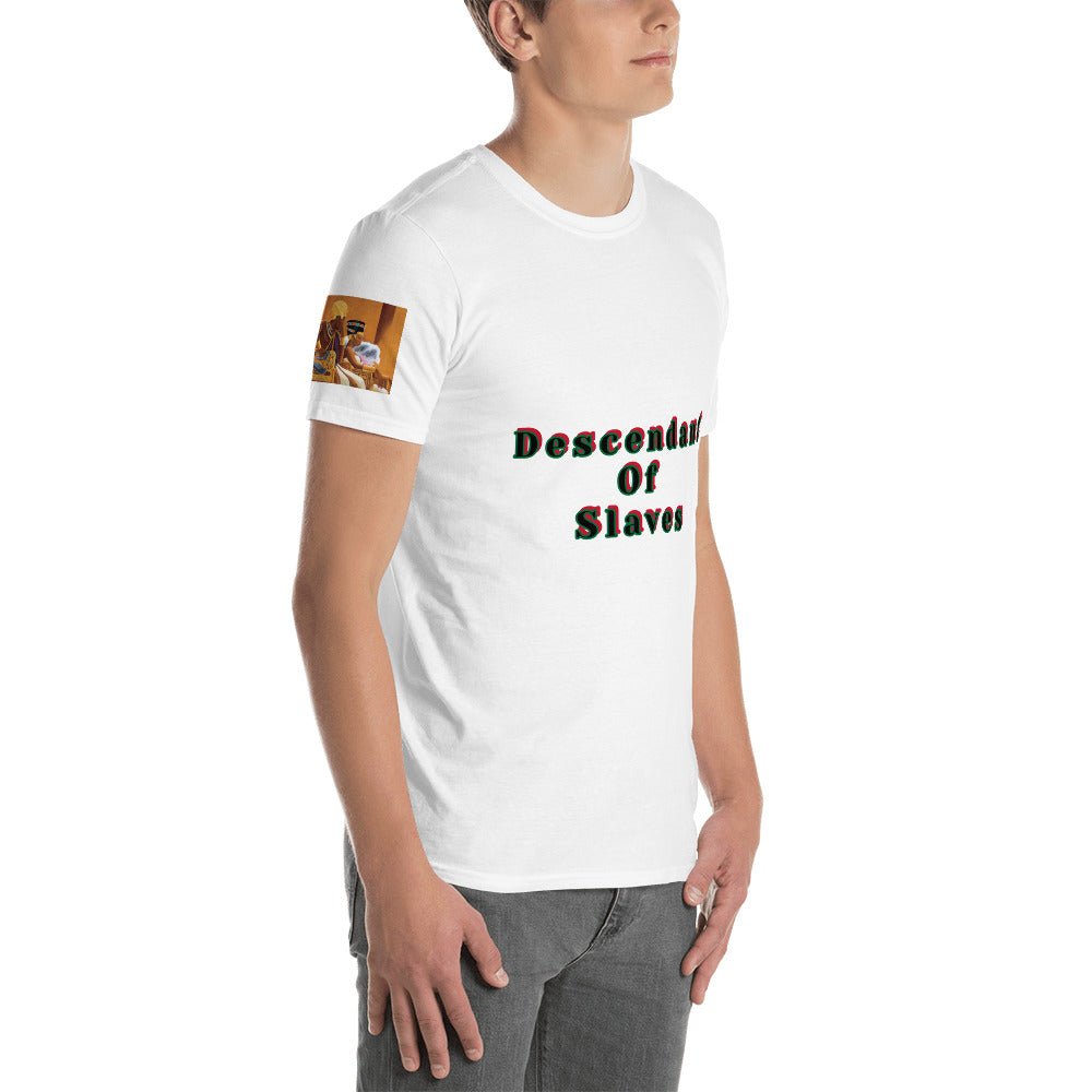 Short-Sleeve Unisex “Descendent of Slaves”  T-Shirt