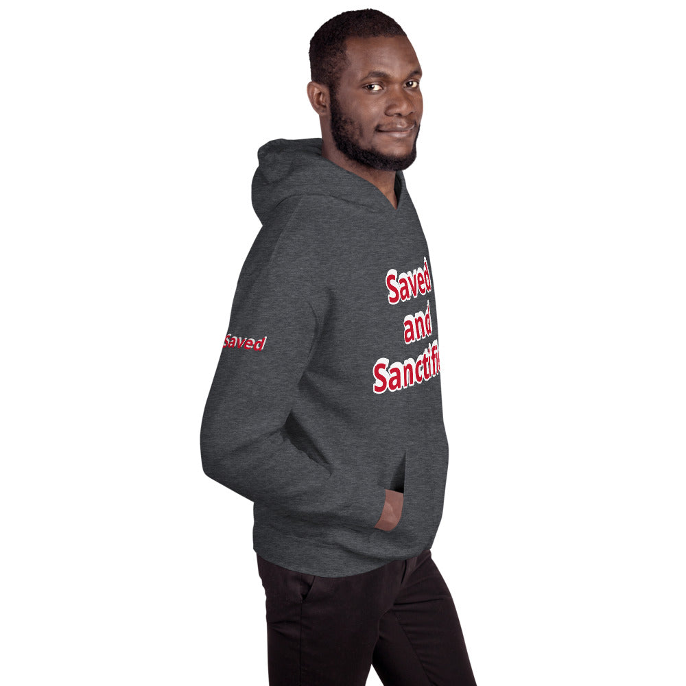 Unisex “Saved and Sanctified” Hoodie
