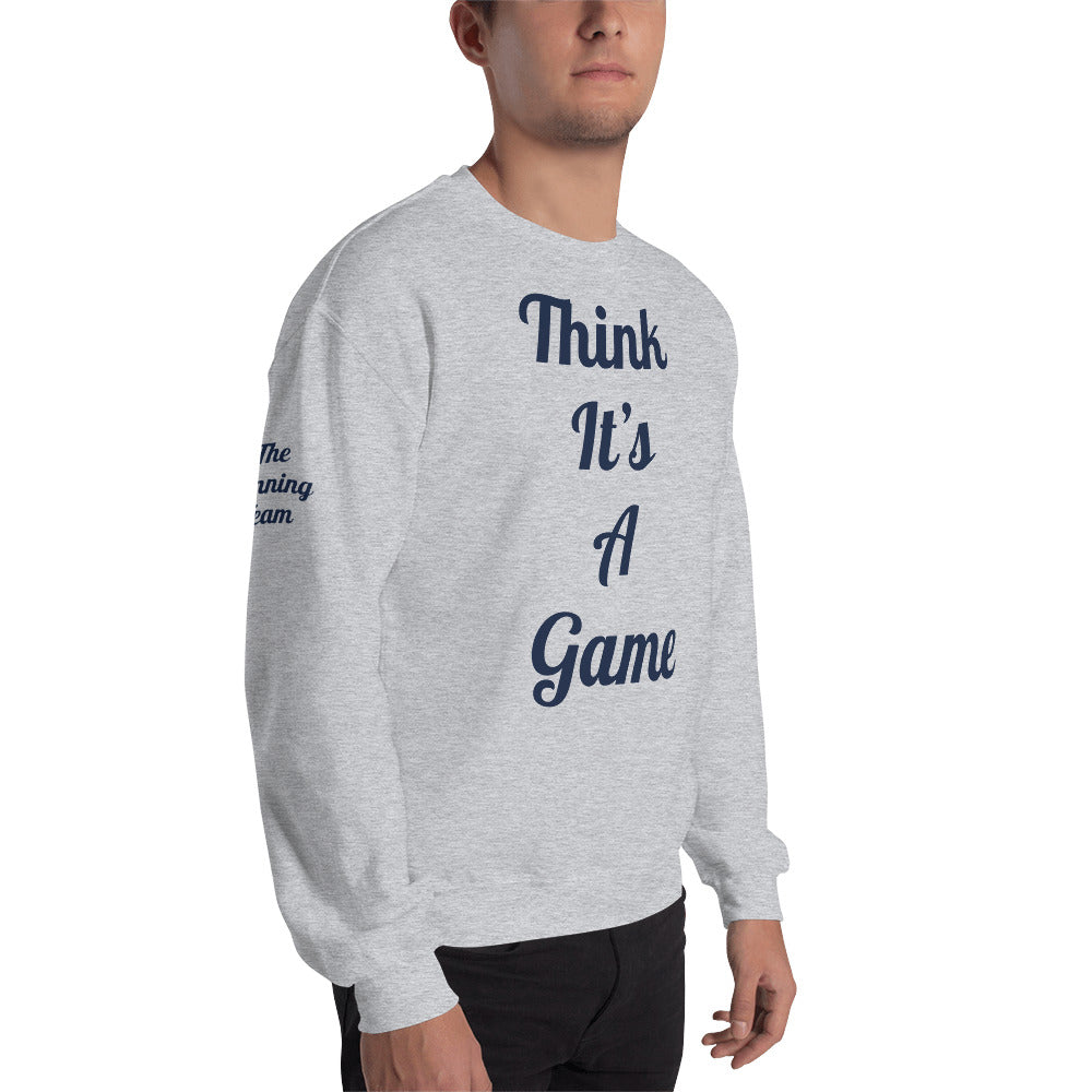 Unisex “it’s not a game” Sweatshirt