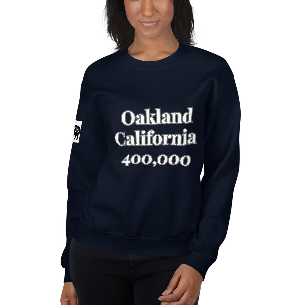 Unisex “Oakland California”  Sweatshirt