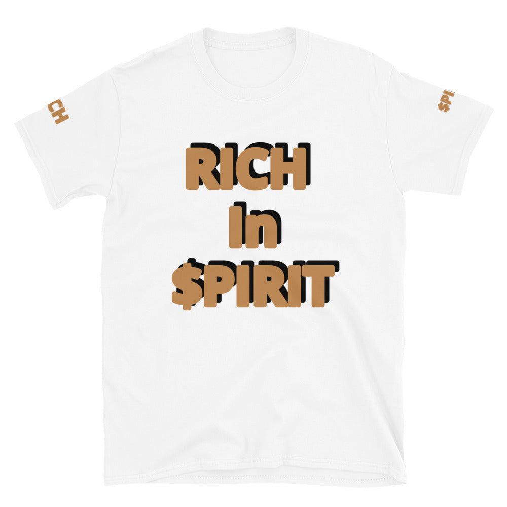 Short-Sleeve Unisex “Rich in Spirit”  T-Shirt