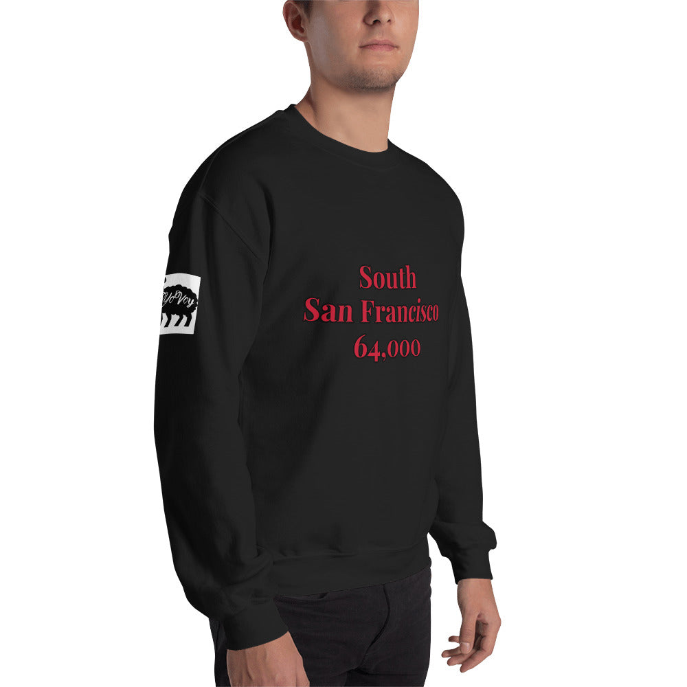 Unisex “South San Francisco” Sweatshirt