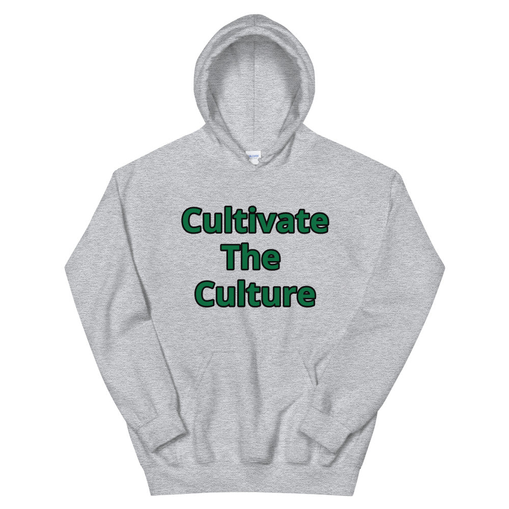 Unisex “Cultivate The Culture” Hoodie