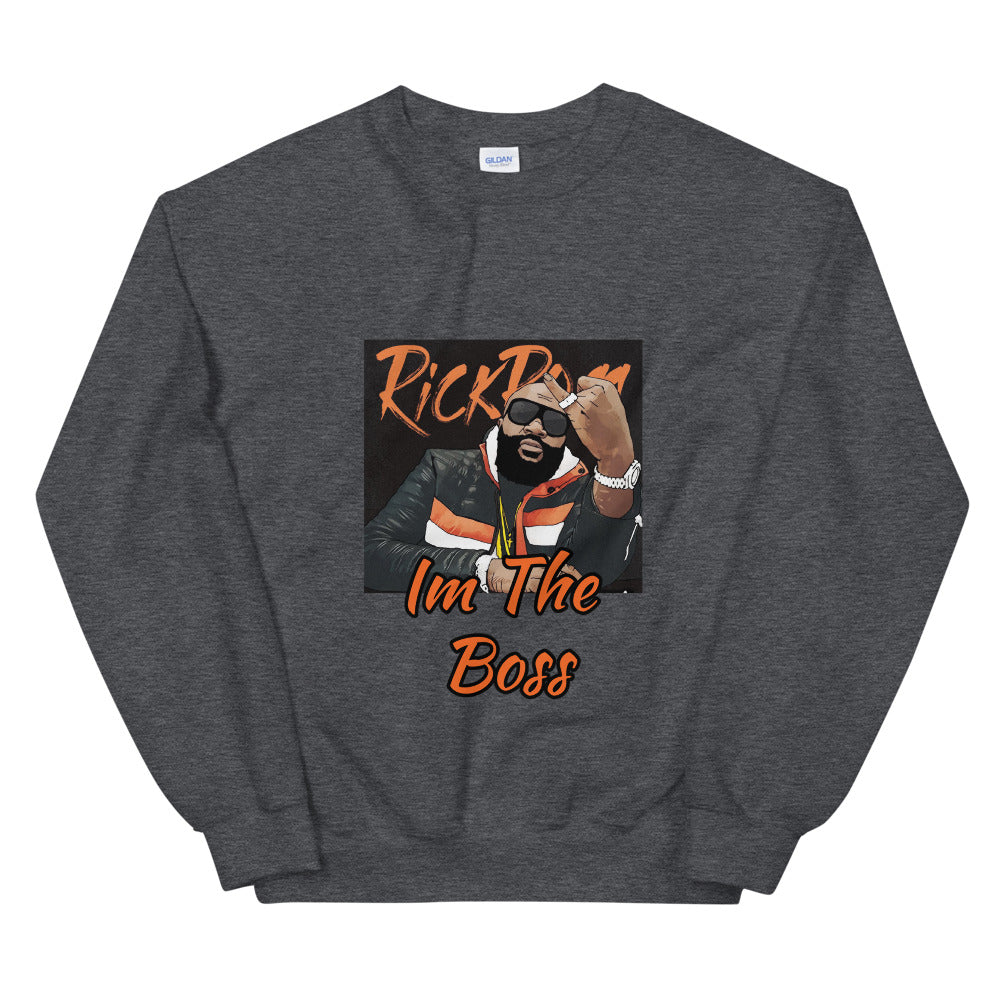 Unisex “I’m The Boss” Sweatshirt