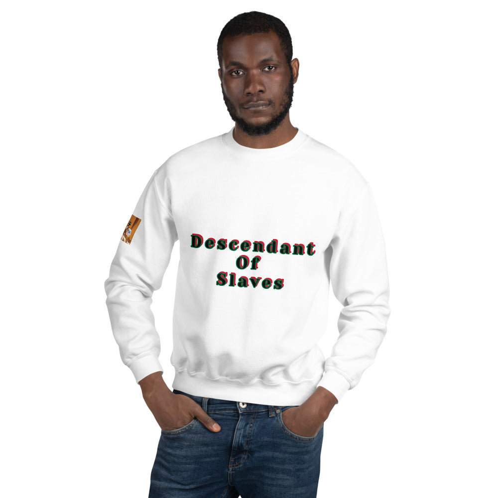 Unisex “Descendants of Slaves” Sweatshirt
