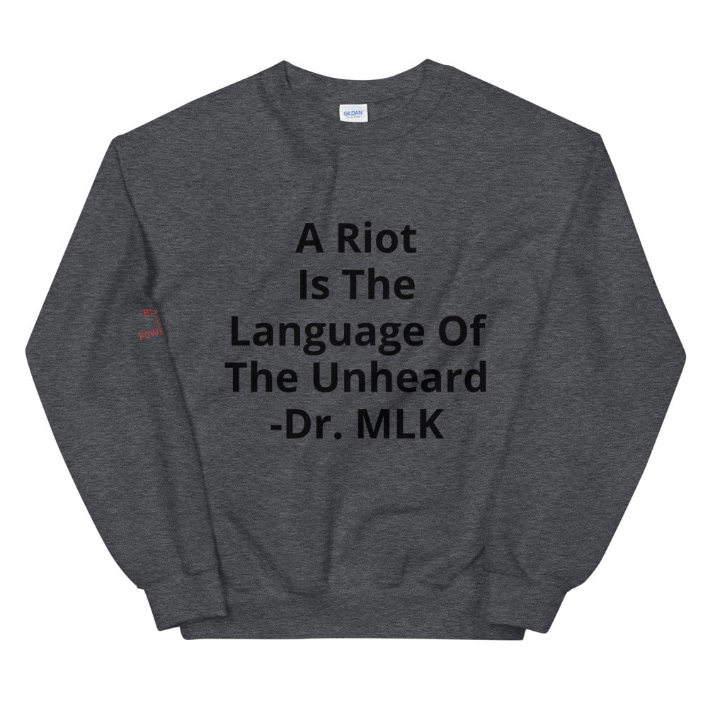 Unisex “A Riot” Sweatshirt