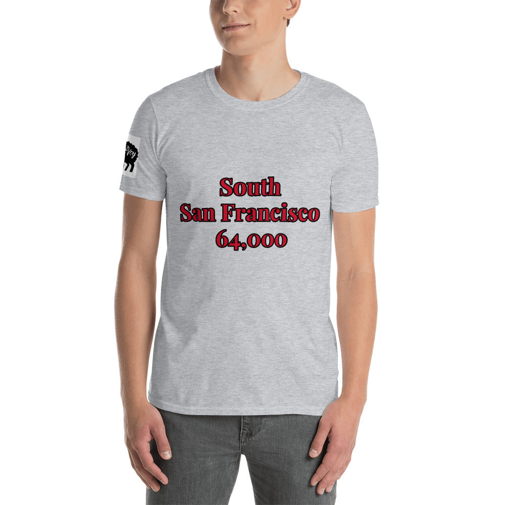Short-Sleeve Unisex “South SanFrancisco”  T-Shirt
