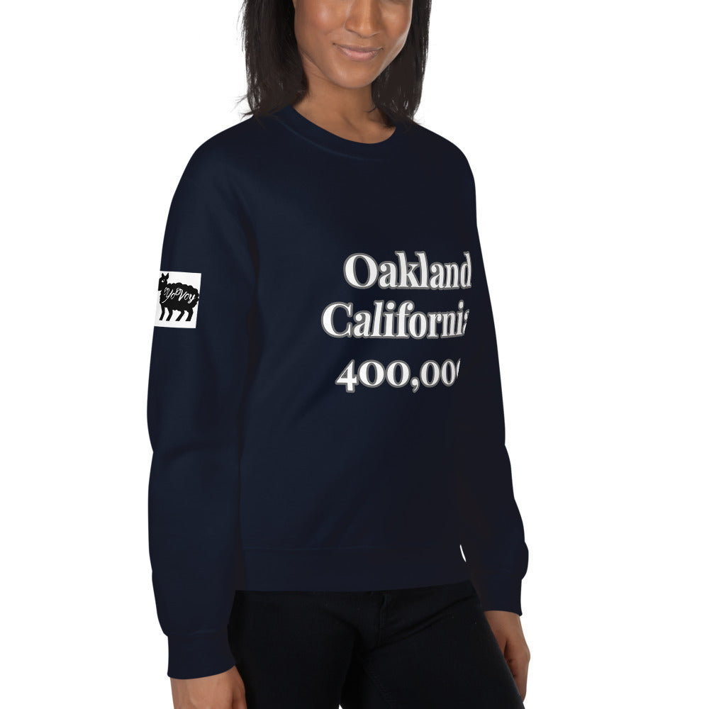 Unisex “Oakland California”  Sweatshirt