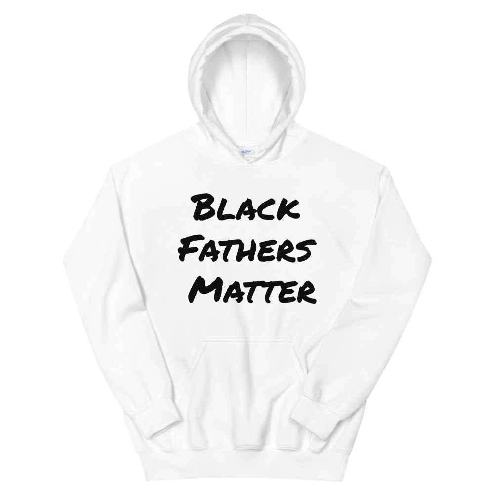 Unisex “Black Fathers Matter” Hoodie