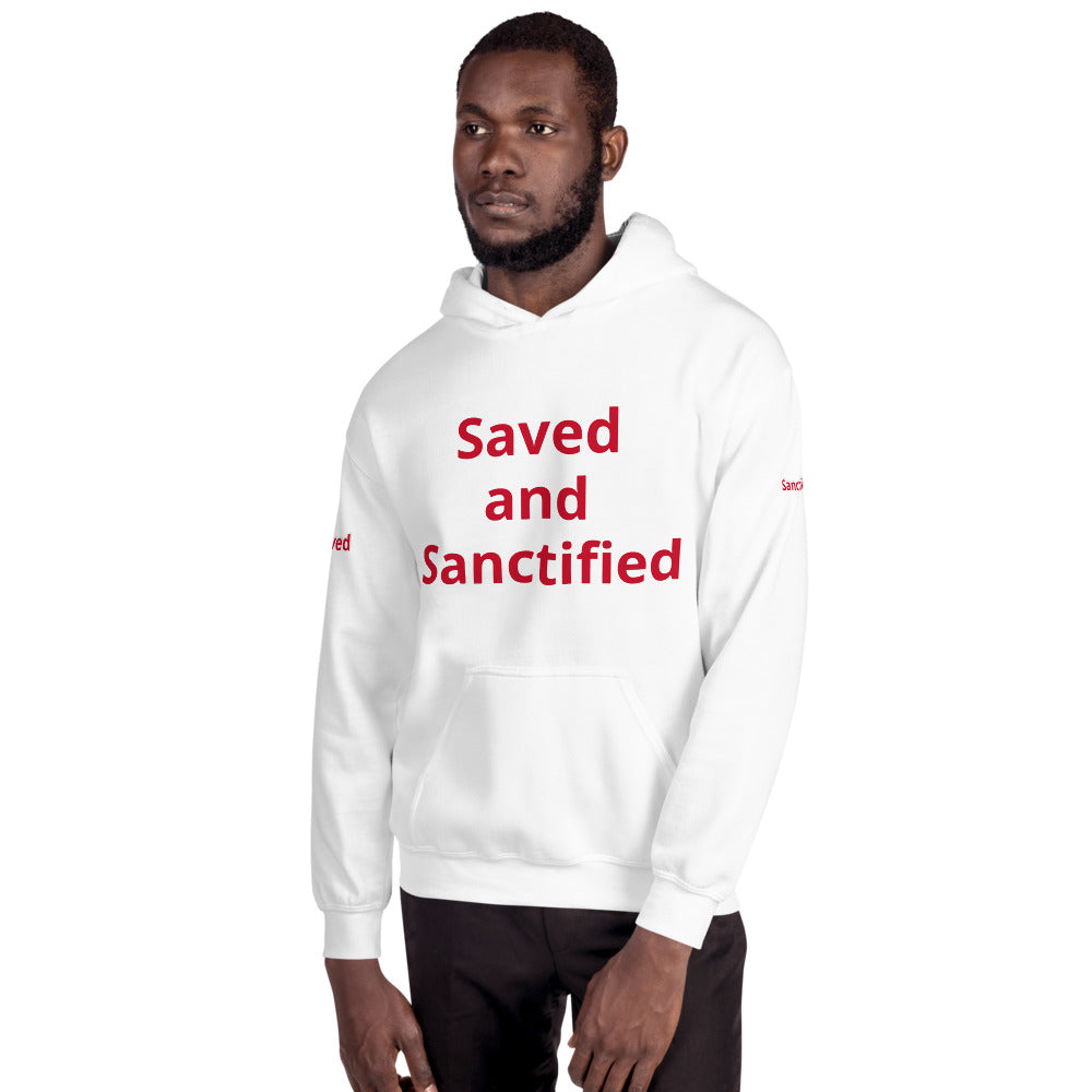 Unisex “Saved and Sanctified” Hoodie