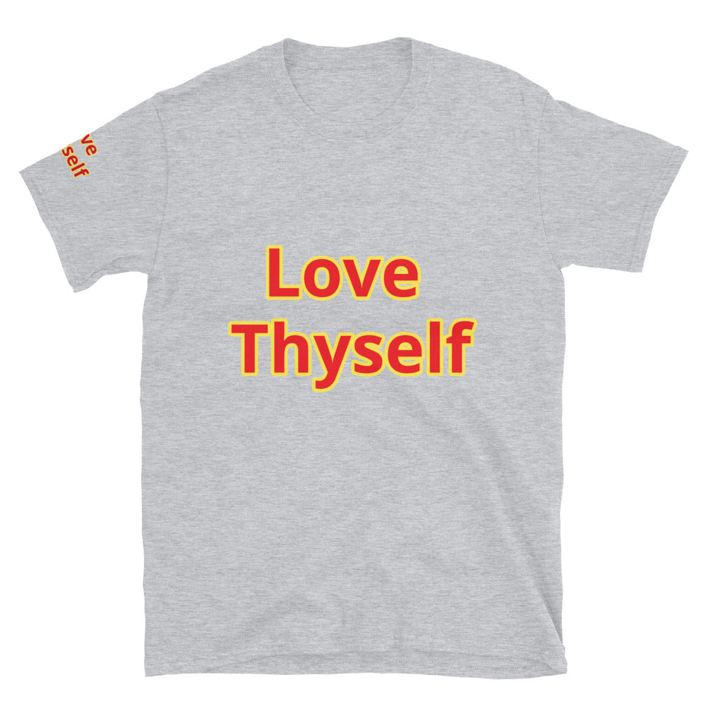 Short-Sleeve Unisex “Love Thyself” T-Shirt