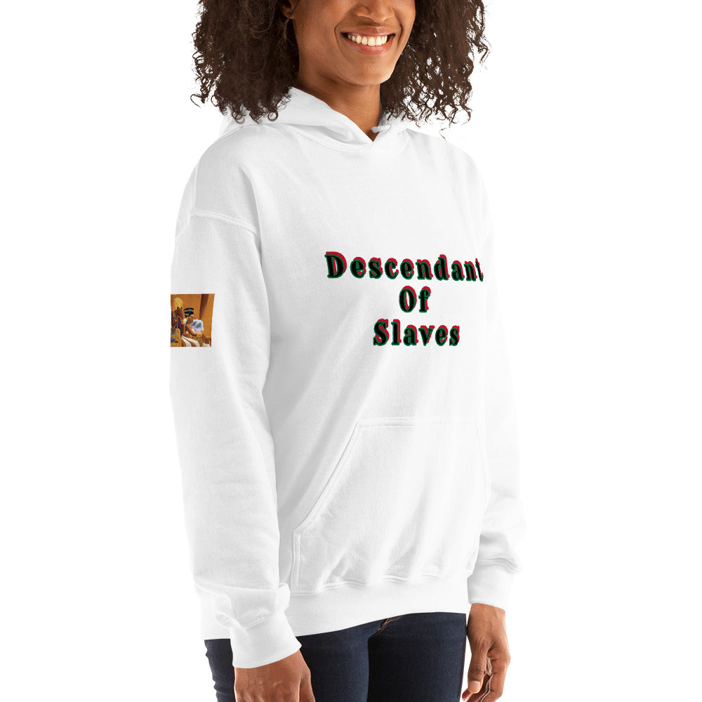 Unisex “Descendant Of Slaves”  Hoodie