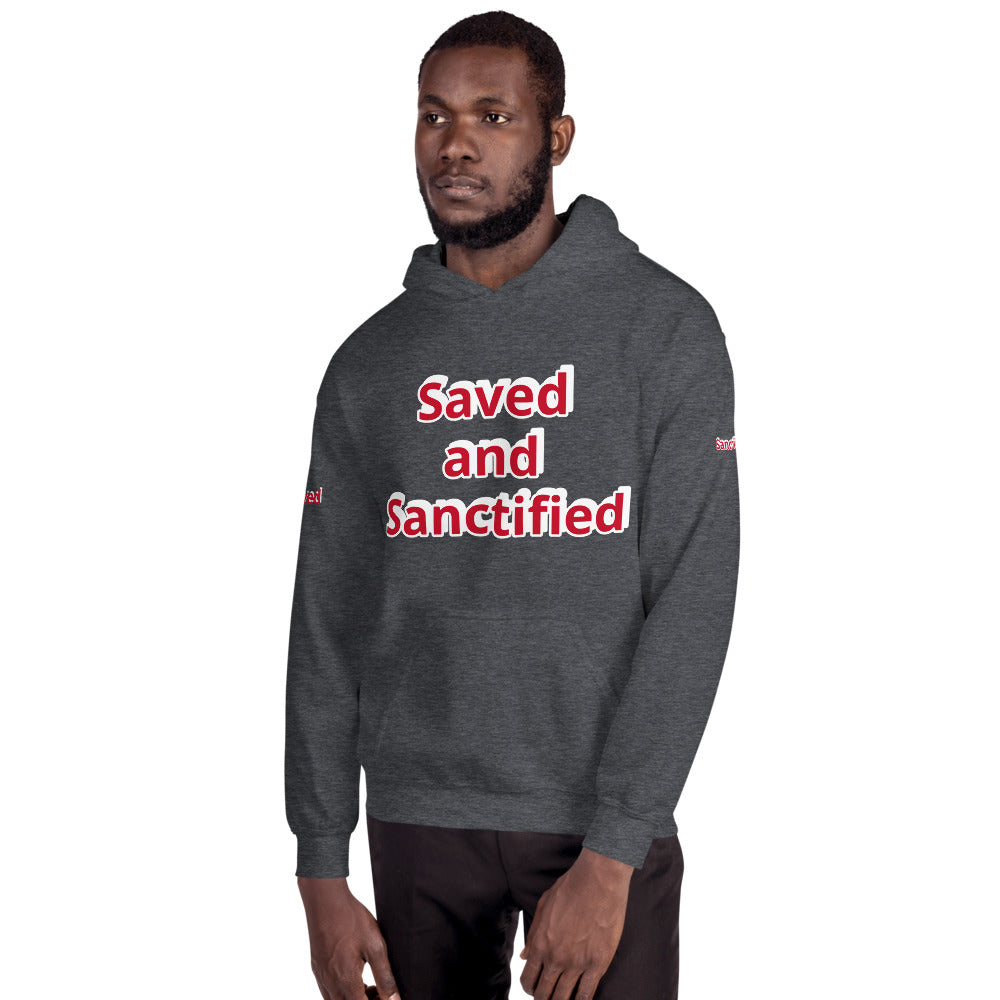 Unisex “Saved and Sanctified” Hoodie