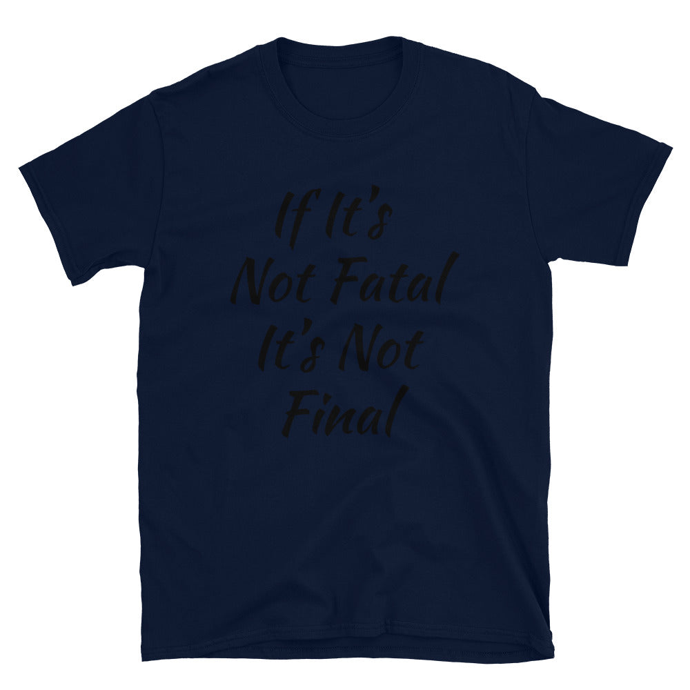 Short-Sleeve Unisex “Not Distressed” T-Shirt