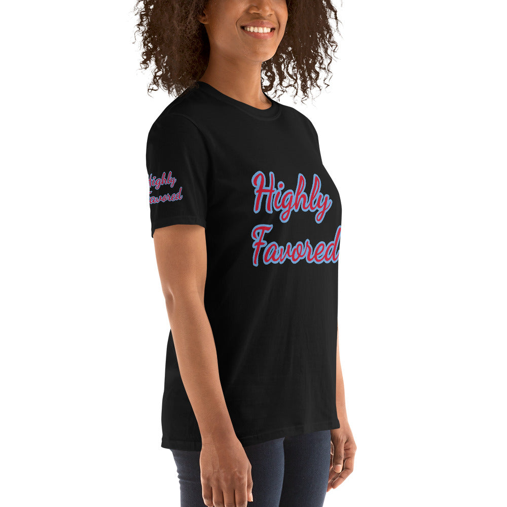 Short-Sleeve Unisex “Highly Favored”  T-Shirt