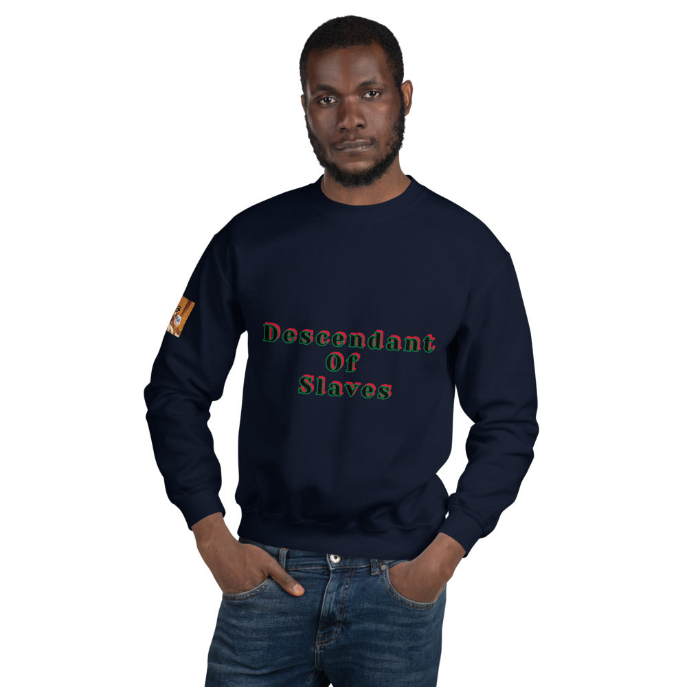 Unisex “Descendants of Slaves” Sweatshirt