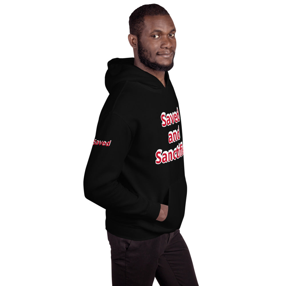Unisex “Saved and Sanctified” Hoodie