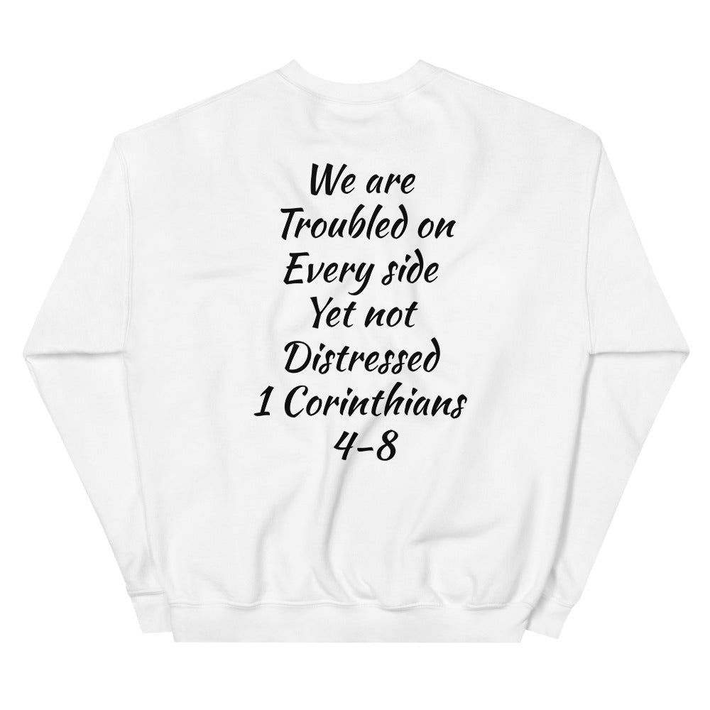 Unisex “Not Distressed” Sweatshirt