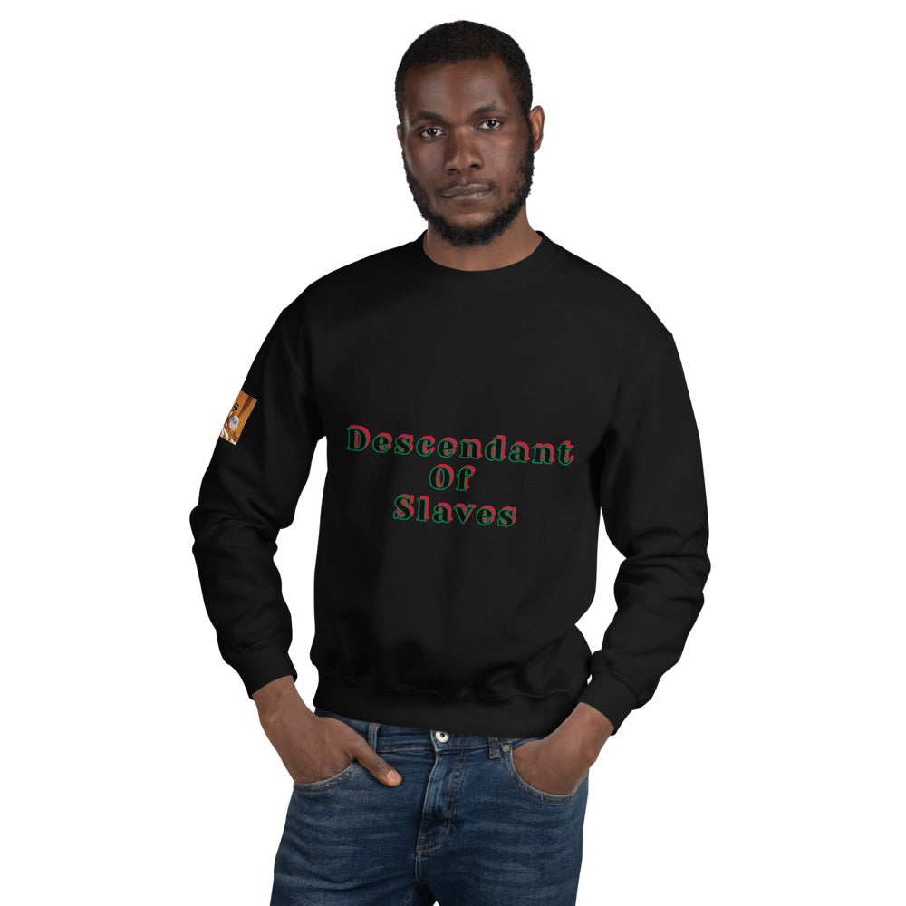 Unisex “Descendants of Slaves” Sweatshirt