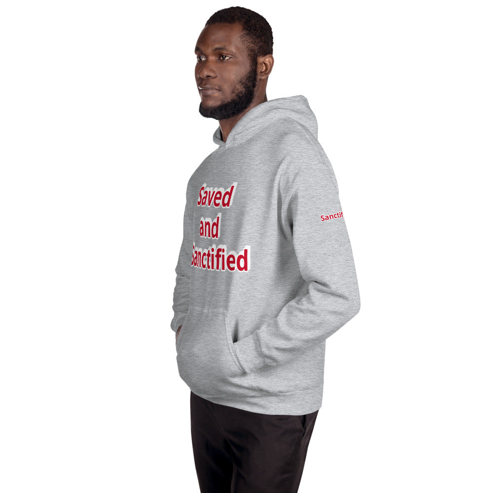 Unisex “Saved and Sanctified” Hoodie